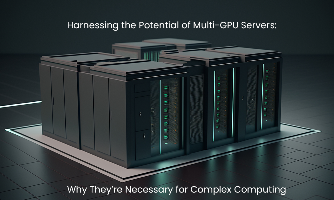 Multi GPU Servers