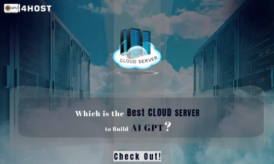 Which is the Best Cloud Server to Build AI GPT